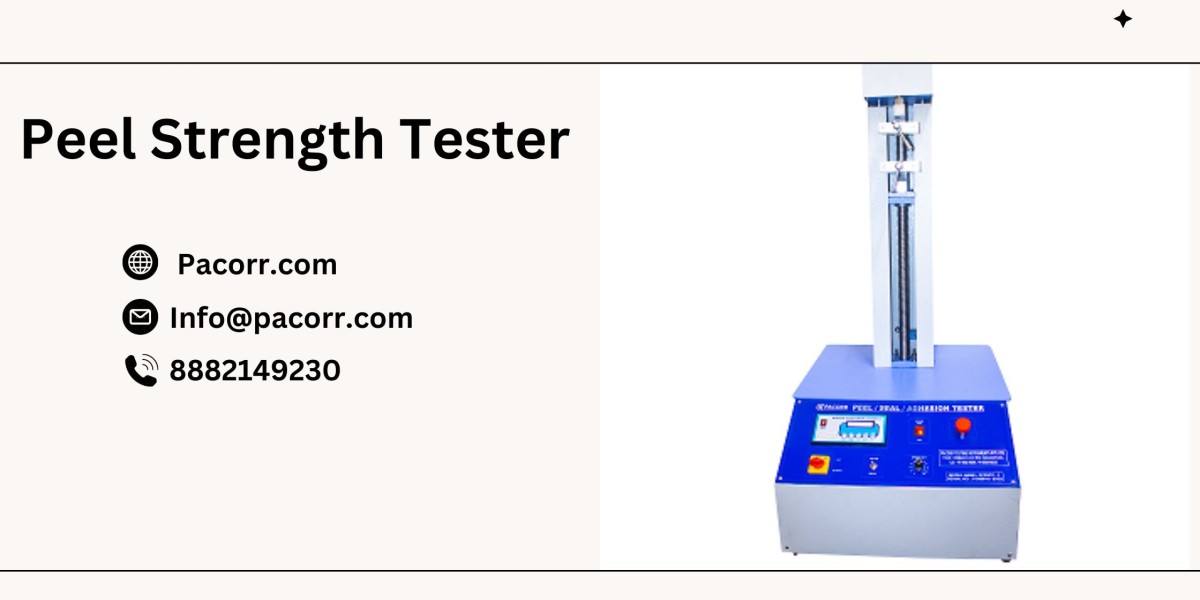 Understanding the Importance of Peel Strength Testing in Quality Assurance